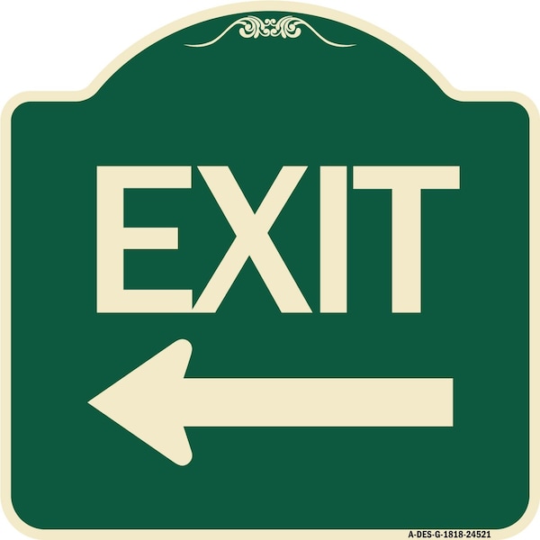 Exit with Left Arrow Heavy-Gauge Aluminum Architectural Sign, 18" H, 18" L, G-1818-24521